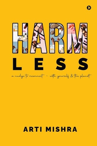 HARM Less A Nudge to Reconnect - With Yourself and the Planet