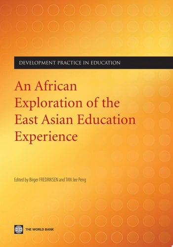 An African Exploration of the East Asian Education Experience