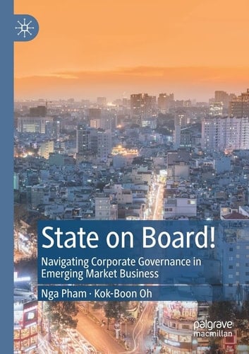 State on Board! Navigating Corporate Governance in Emerging Market Business