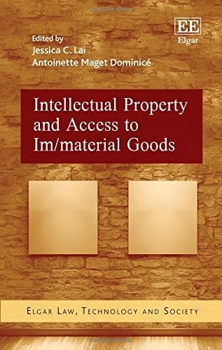 Intellectual Property and Access to Im/material Goods