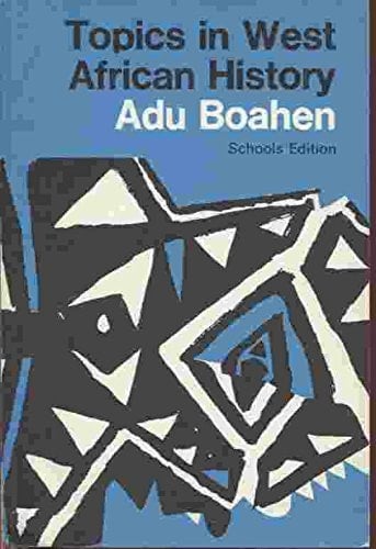 Topics in West African History