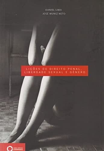Lições de Direito Penal, Liberdade Sexual E Gênero