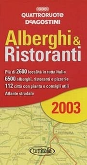 Alberghi & ristoranti d'Italia 2003