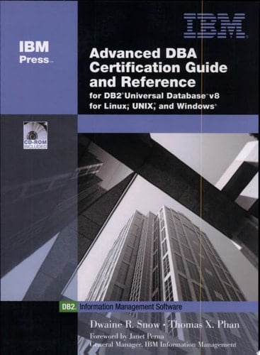 Advanced DBA Certification Guide and Reference for DB2 Universal Database V8 for Linux, UNIX, and Windows