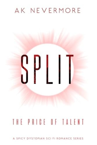 Split: Special Edition (The Price of Talent)