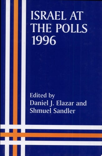 Israel at the Polls, 1996