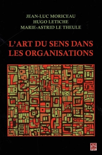 L'art du sens dans les organisations