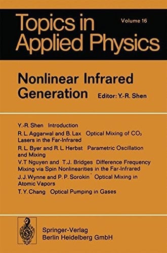 Nonlinear Infrared Generation (Topics in Applied Physics)