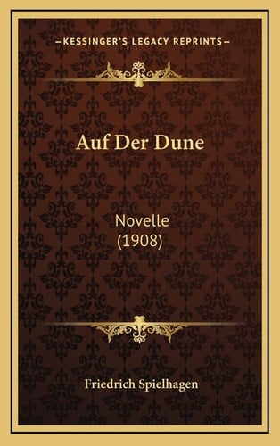 Auf Der Dune: Novelle (1908) (German Edition)