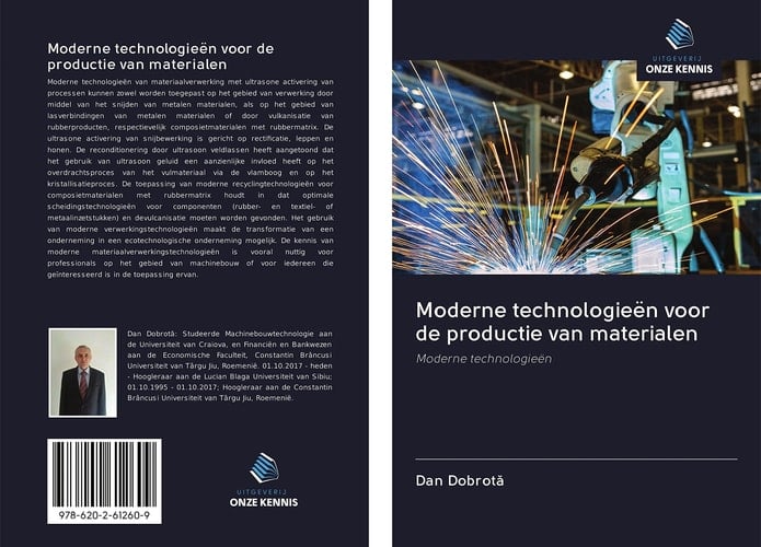Moderne technologieën voor de productie van materialen: Moderne technologieën (Dutch Edition)