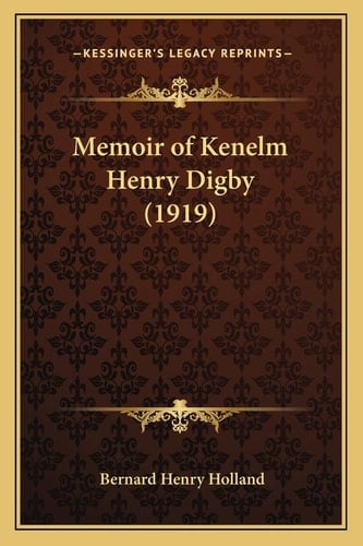 Memoir of Kenelm Henry Digby (1919)