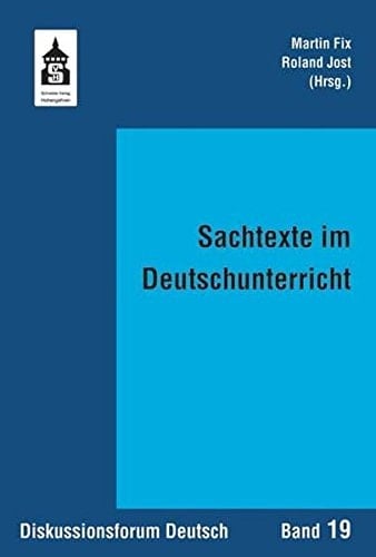 Sachtexte im Deutschunterricht für Karlheinz Fingerhut zum 65. Geburtstag