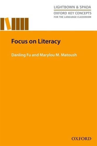 Focus On Literacy (Oxford Key Concepts for the Language Classroom)
