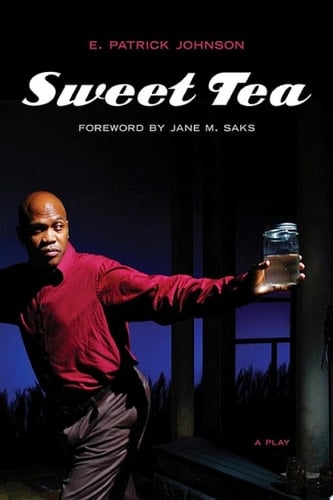 Sweet Tea A Play