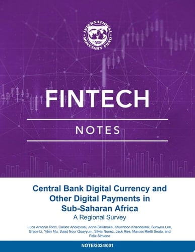 Central Bank Digital Currency and Other Digital Payments in Sub-Saharan Africa A Regional Survey