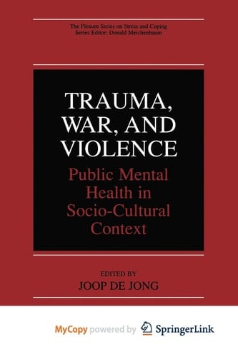 Trauma, War, and Violence