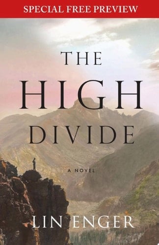 The High Divide Free Preview - The First 5 Chapters plus Bonus Material