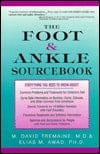 The Foot & Ankle Sourcebook Everything You Need to Know