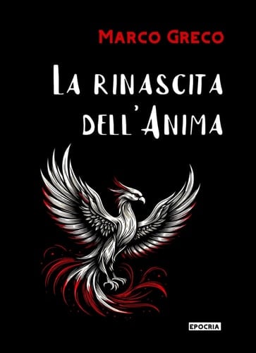 La rinascita dell'Anima (Italian Edition)