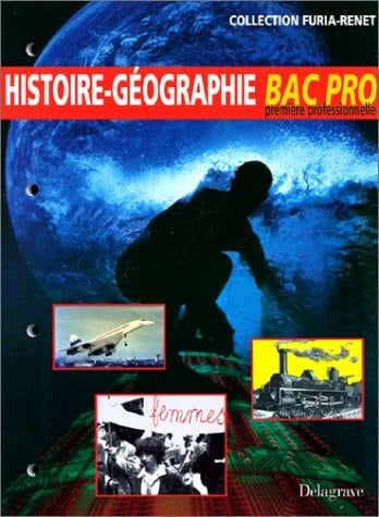Histoire-géographie, baccalauréat professionnel, classe de première