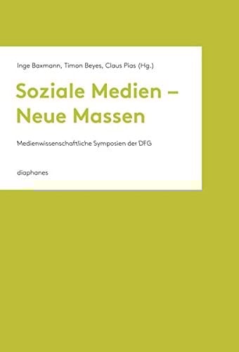 Soziale Medien - neue Massen