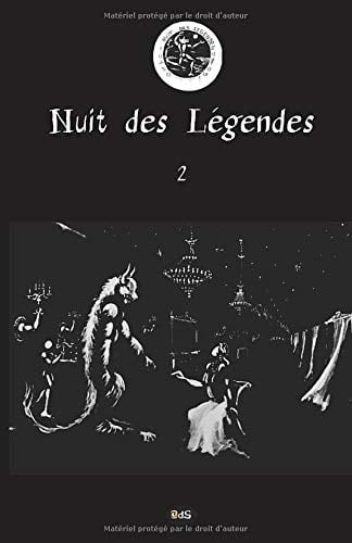 Nuit des Légendes 2 (French Edition)