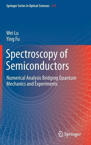Spectroscopy of Semiconductors Numerical Analysis Bridging Quantum Mechanics and Experiments