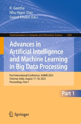 Advances in Artificial Intelligence and Machine Learning in Big Data Processing