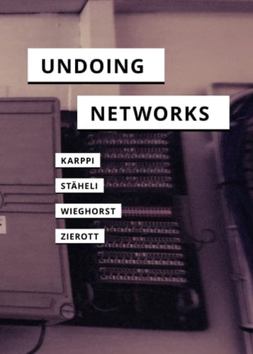 Undoing Networks