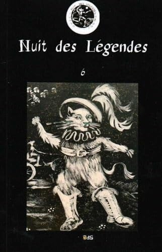 Nuit des Légendes 6 (French Edition)
