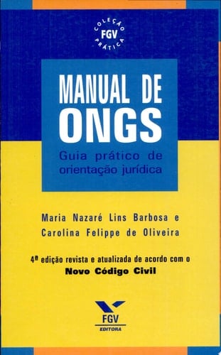 Manual de Ongs: guia prático de orientação jurídica