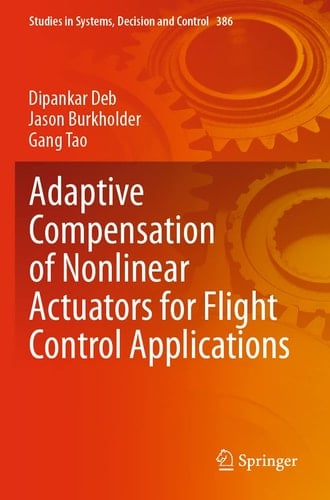 Adaptive Compensation of Nonlinear Actuators for Flight Control Applications