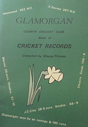 Glamorgan CCC Book of Cricket Records (1921-1976)