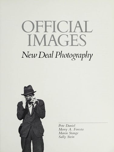Official Images: New Deal Photography