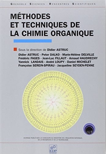 Méthodes et techniques de la chimie organique
