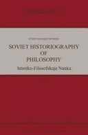 Soviet Historiography of Philosophy Istoriko-Filosofskaja Nauka