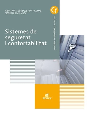 Sistemes de seguretat i confortabilitat (Ciclos Formativos) (Catalan Edition)