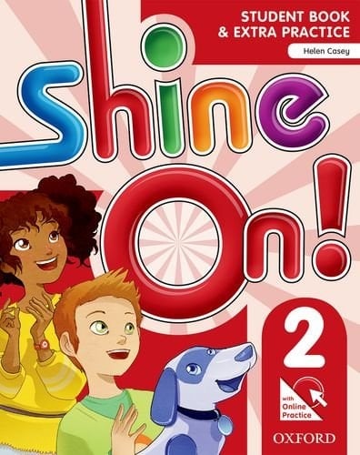 Shine On! 2 - Student Book With Online Practice Pack