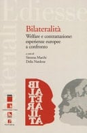 Bilateralità welfare e contrattazione : esperienze europee a confronto