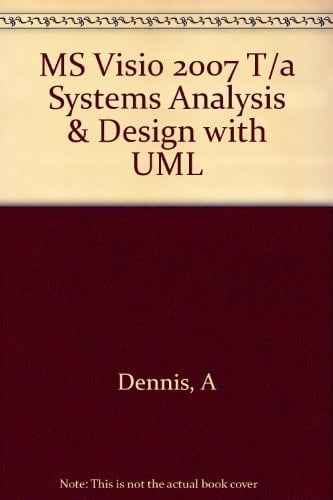 MS Visio 2007 to accompany Systems Analysis and Design with UML 2e