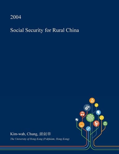 Social Security for Rural China