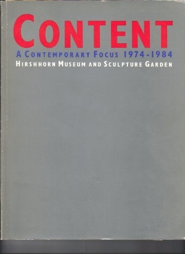 Content A Contemporary Focus, 1974-1984