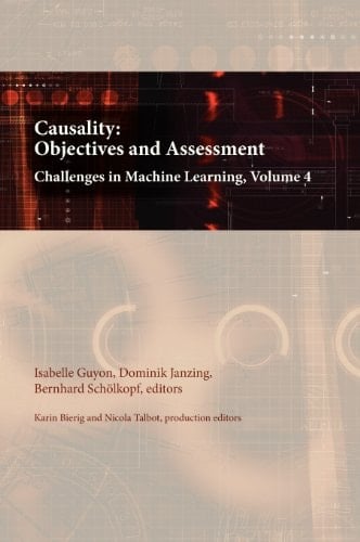 Causality Objectives and Assessment: Challenges in Machine Learning, Volume 4
