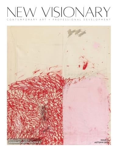 New Visionary: Contemporary Art + Professional Development