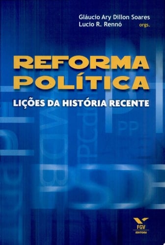 Reforma política lições da história recente