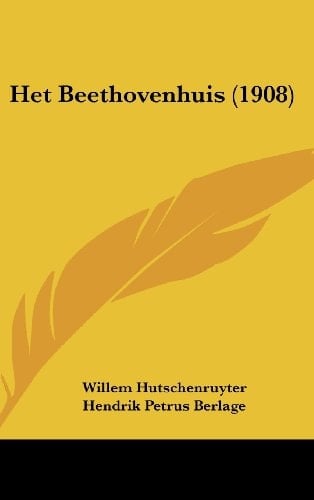 Het Beethovenhuis (1908) (Chinese Edition)