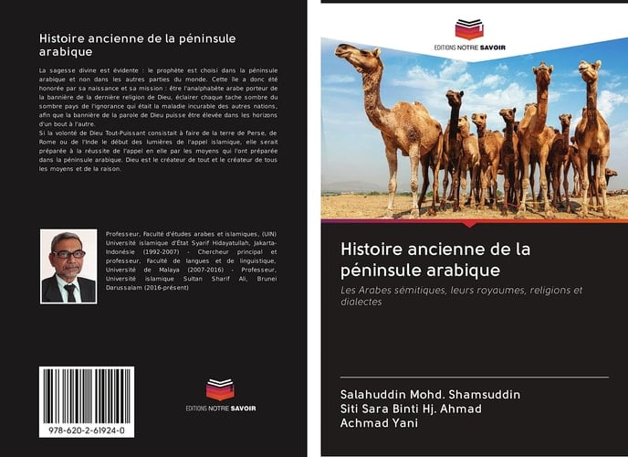 Histoire ancienne de la péninsule arabique: Les Arabes sémitiques, leurs royaumes, religions et dialectes (French Edition)
