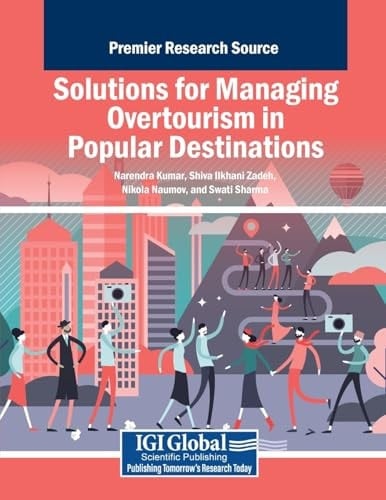 Solutions for Managing Overtourism in Popular Destinations