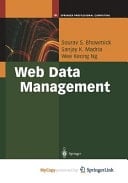 Web Data Management A Warehouse Approach