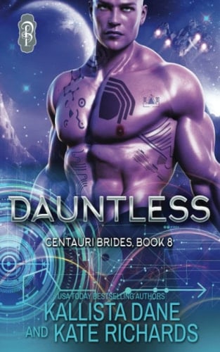 Dauntless (Centauri Brides)